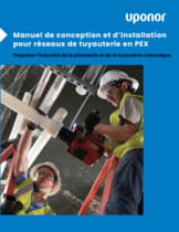 Manuel de conception et d’installation des systèmes de tuyauterie PEX (PDIM)