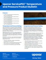 Uponor ServicePEX Temperature and Pressure Product Bulletin