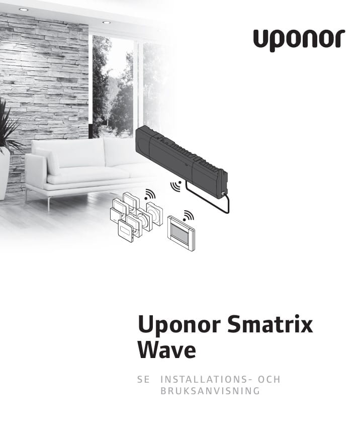 Uponor Smatrix Wave - Installations- och användarguide